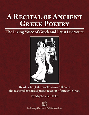 The Living Voice of Greek Literature: A Recital of Greek Poetry