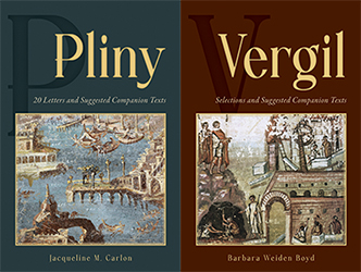 Pliny 20 Letters and Suggested Companion Texts and Vergil Selections and Suggested Companion Texts covers