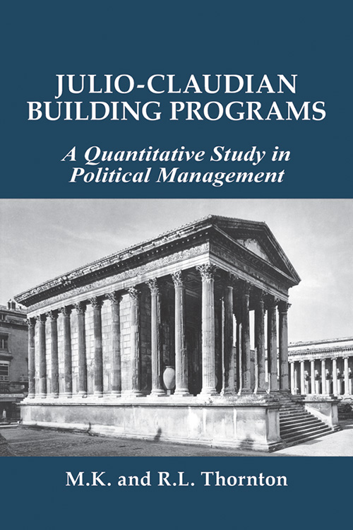 Julio-Claudian Building Programs: A Quantitative Study in Political Management