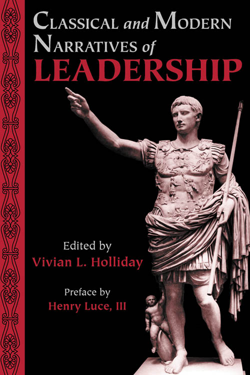 Classical and Modern Narratives of Leadership