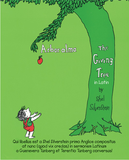 The Giving Tree in Latin : Arbor alma