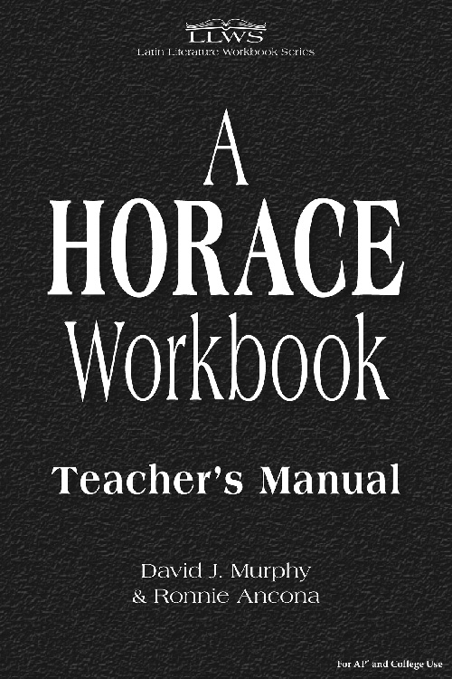 A Horace Workbook : Teacher's Manual