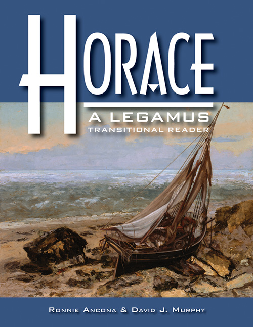 Horace: A LEGAMUS Transitional Reader
