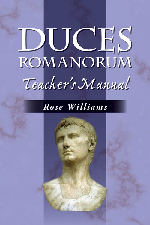 Duces Romanorum: Teacher's Manual