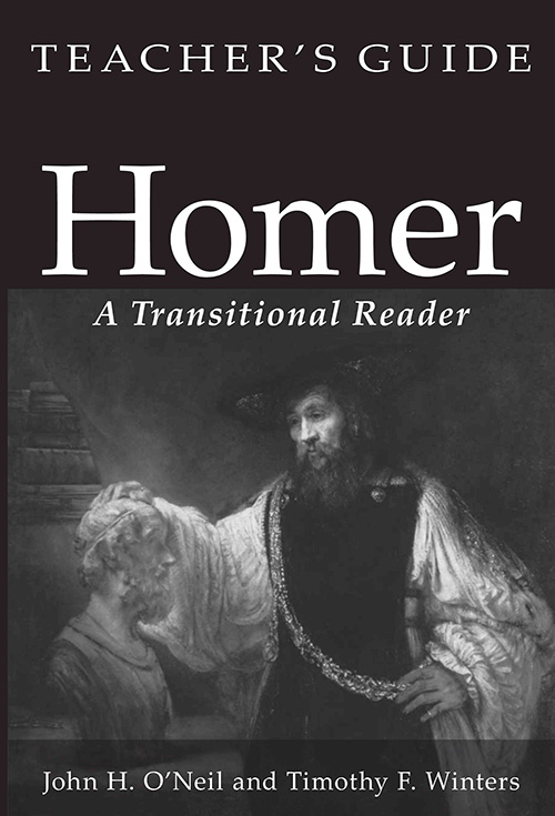 Homer: A Transitional Reader - Teacher's Guide