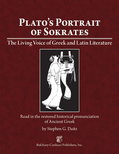 The Living Voice of Greek Literature: Plato's Portrait of Sokrates (Apology, Krito, Phaido)